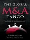 The Global M & A Tango (eBook): How to Reconcile Cultural Differences in Mergers, Acquisitions and Strategic Partnerships